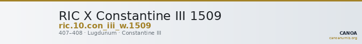 RIC X Constantine III 1509 — CANOA