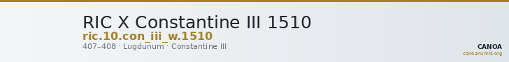 RIC X Constantine III 1510 — CANOA