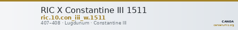 RIC X Constantine III 1511 — CANOA