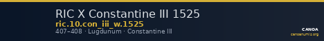 RIC X Constantine III 1525 — CANOA