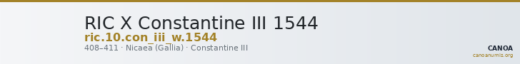 RIC X Constantine III 1544 — CANOA