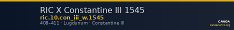 RIC X Constantine III 1545 — CANOA