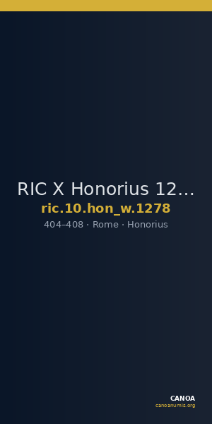 RIC X Honorius 1278 — CANOA