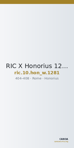 RIC X Honorius 1281 — CANOA