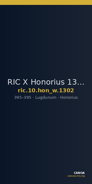 RIC X Honorius 1302 — CANOA