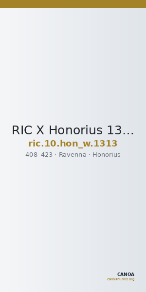 RIC X Honorius 1313 — CANOA