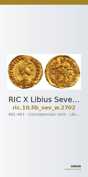 RIC X Libius Severus 2702 — CANOA