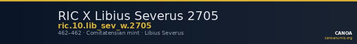 RIC X Libius Severus 2705 — CANOA
