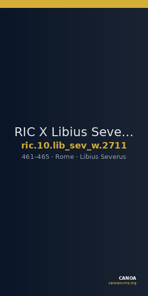 RIC X Libius Severus 2711 — CANOA