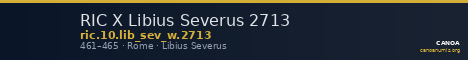 RIC X Libius Severus 2713 — CANOA