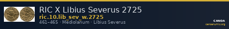 RIC X Libius Severus 2725 — CANOA