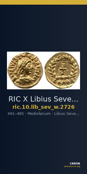 RIC X Libius Severus 2726 — CANOA