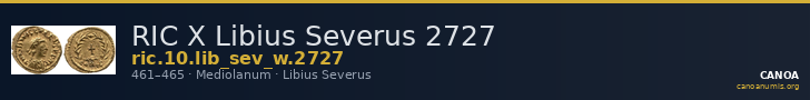 RIC X Libius Severus 2727 — CANOA