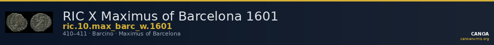 RIC X Maximus of Barcelona 1601 — CANOA