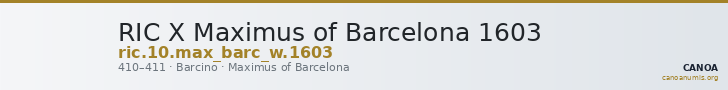 RIC X Maximus of Barcelona 1603 — CANOA