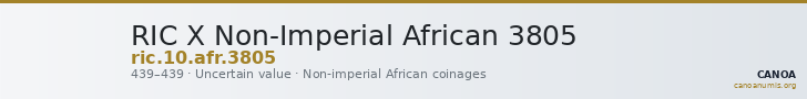 RIC X Non-Imperial African 3805 — CANOA