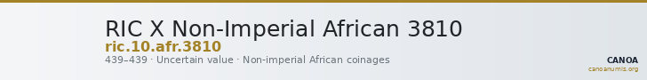 RIC X Non-Imperial African 3810 — CANOA