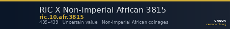 RIC X Non-Imperial African 3815 — CANOA