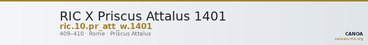 RIC X Priscus Attalus 1401 — CANOA