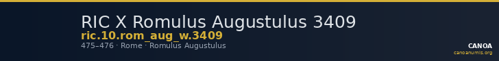 RIC X Romulus Augustulus 3409 — CANOA