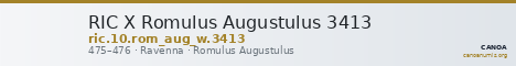 RIC X Romulus Augustulus 3413 — CANOA