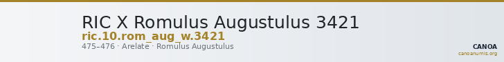 RIC X Romulus Augustulus 3421 — CANOA