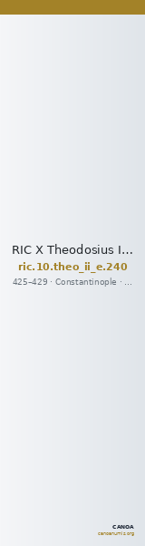 RIC X Theodosius II (East) 240 — CANOA