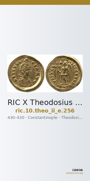 RIC X Theodosius II (East) 256 — CANOA