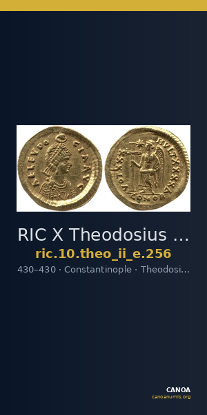 RIC X Theodosius II (East) 256 — CANOA