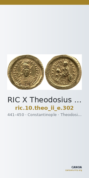 RIC X Theodosius II (East) 302 — CANOA