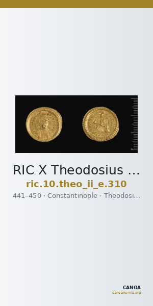 RIC X Theodosius II (East) 310 — CANOA