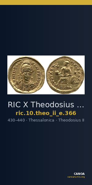 RIC X Theodosius II (East) 366 — CANOA