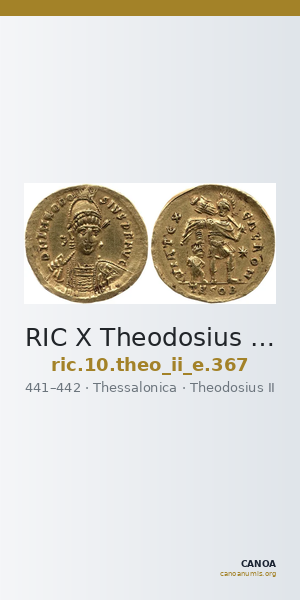 RIC X Theodosius II (East) 367 — CANOA