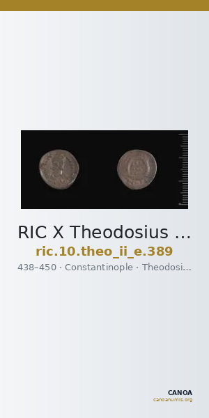 RIC X Theodosius II (East) 389 — CANOA