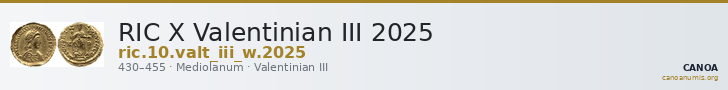 RIC X Valentinian III 2025 — CANOA
