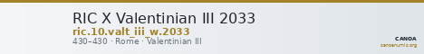 RIC X Valentinian III 2033 — CANOA