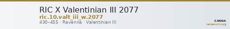 RIC X Valentinian III 2077 — CANOA