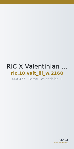 RIC X Valentinian III 2160 — CANOA