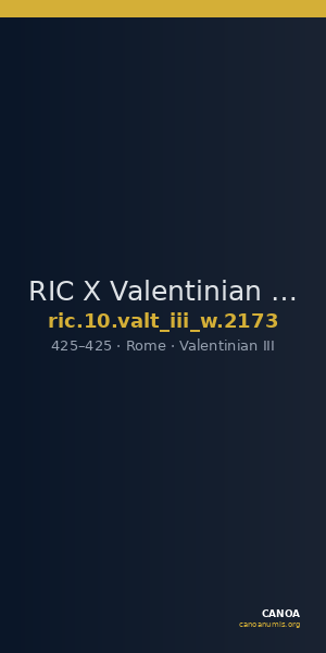 RIC X Valentinian III 2173 — CANOA