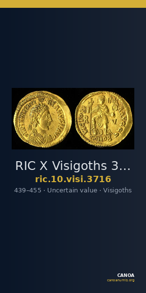 RIC X Visigoths 3716 — CANOA