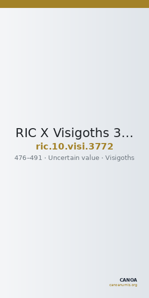 RIC X Visigoths 3772 — CANOA
