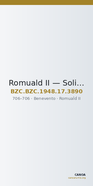Romuald II — Solidus (Benevento, 706) — CANOA