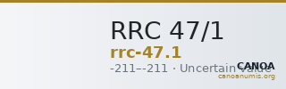 RRC 47/1 — CANOA