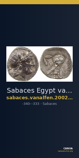 Sabaces Egypt van Alfen 2002 V "Sabakes", Athenian imitations — CANOA