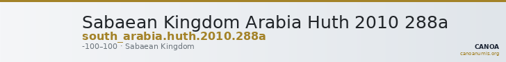 Sabaean Kingdom Arabia Huth 2010 288a — CANOA