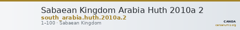 Sabaean Kingdom Arabia Huth 2010a 2 — CANOA