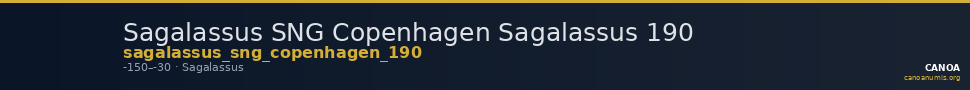 Sagalassus SNG Copenhagen Sagalassus 190 — CANOA