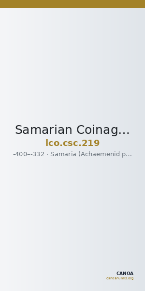 Samarian Coinage 219 — CANOA
