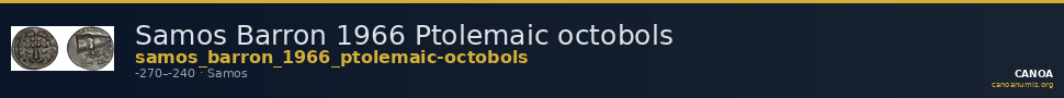 Samos Barron 1966 Ptolemaic octobols — CANOA