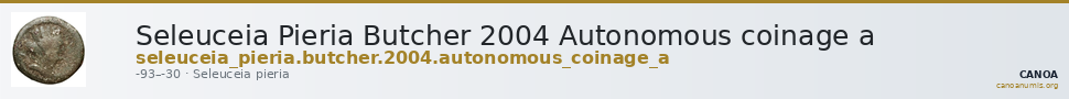 Seleuceia Pieria Butcher 2004 Autonomous coinage a — CANOA